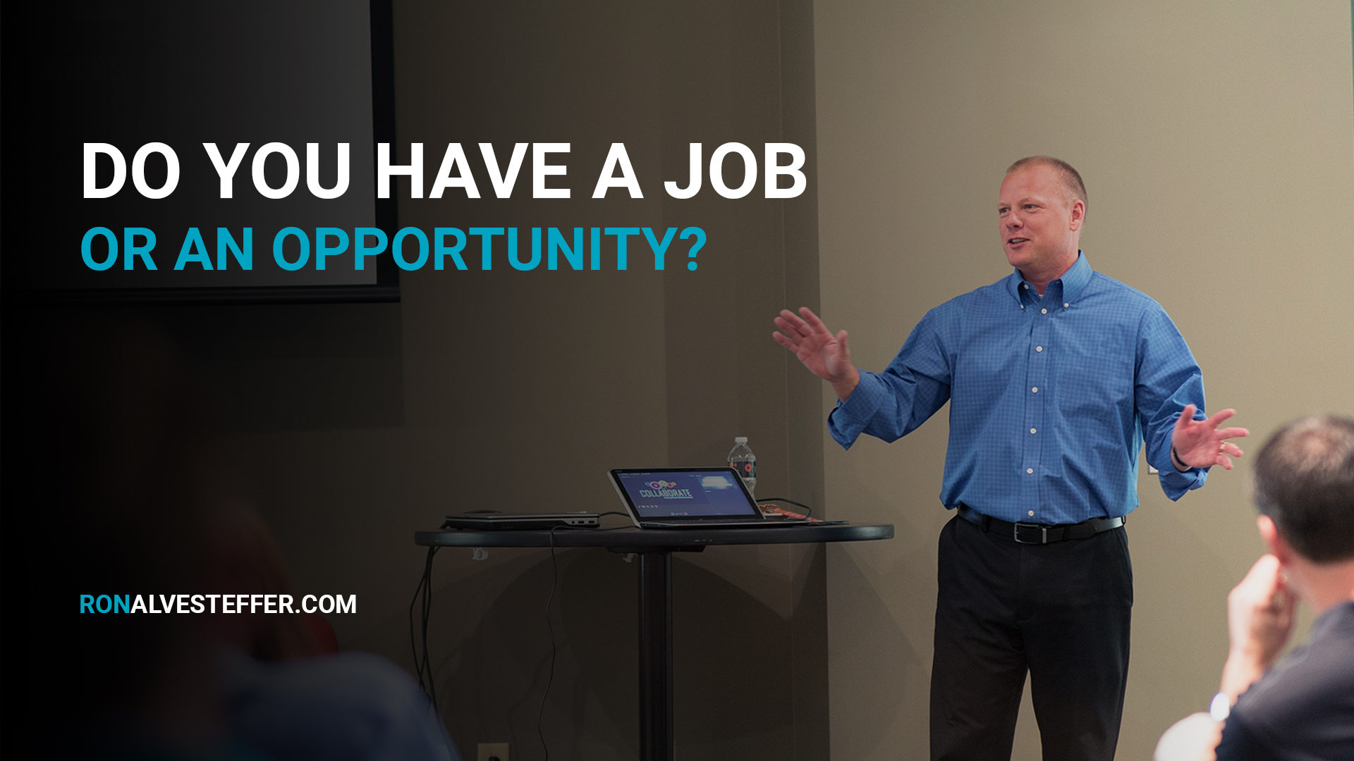 Do You Have a Job or an Opportunity?