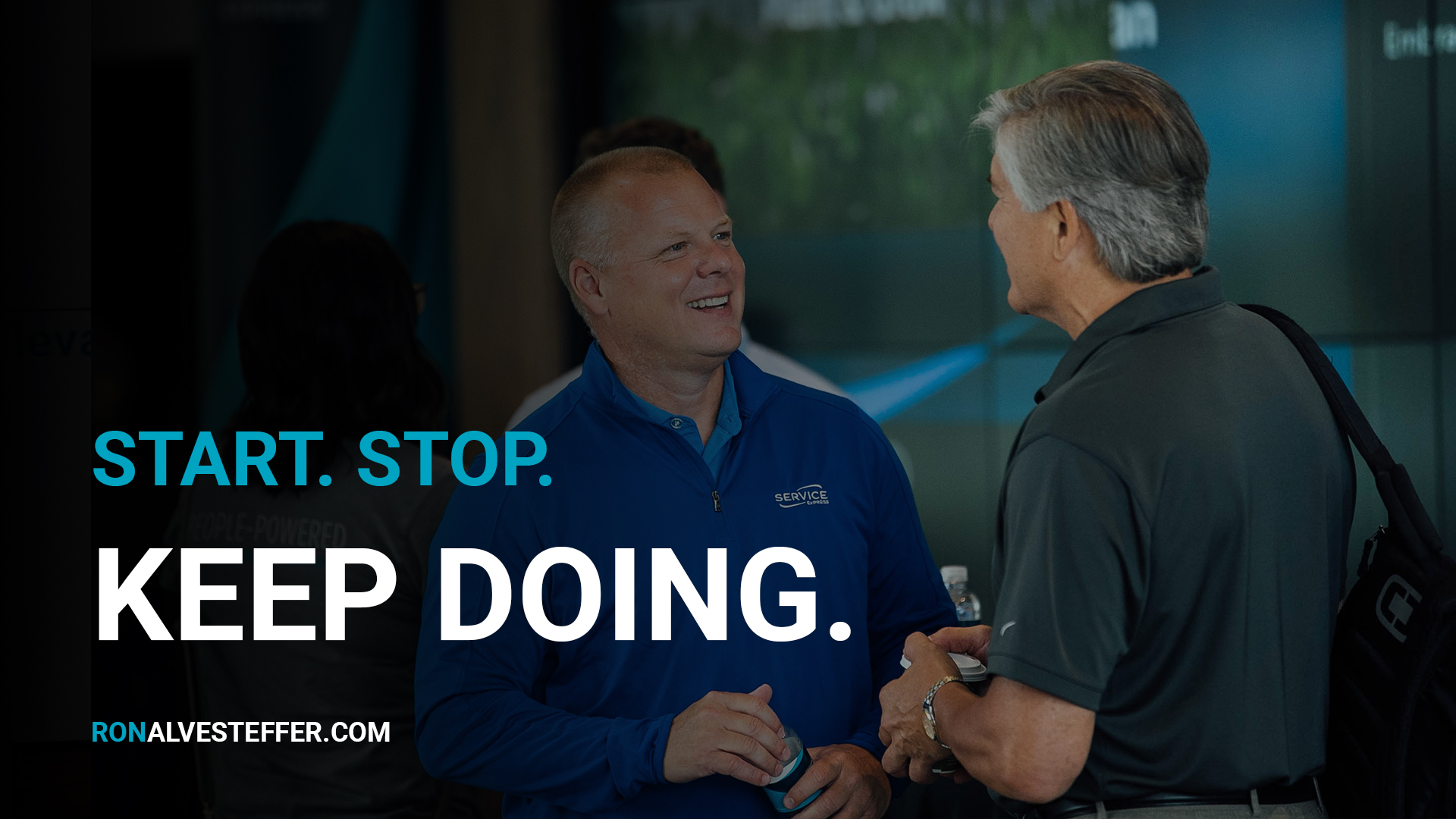 Start. Stop. And Keep Doing.