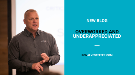 Overworked and Underappreciated